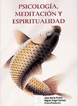 Reseña del libro Psicología, Meditación y Espiritualidad