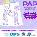 Guía de primera ayuda psicológica de la Organización Panamericana de la Salud