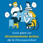 Nueva guía con recursos para un afrontamiento activo de la discapacidad