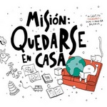 Cuento para niños para concienciar sobre la importancia de quedarse en casa