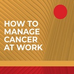 Manual para gestionar el cáncer en el lugar de trabajo