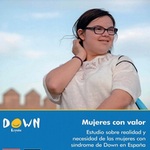 Las mujeres con síndrome de Down son víctimas frecuentes de abuso y violencia