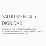 Decálogo para la atención en salud mental desde la dignidad y participación social