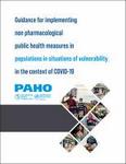 Guía para implementar medidas de salud pública no farmacológicas en poblaciones en situación de vulnerabilidad en el contexto del COVID-19