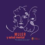 Nueva guía informativa sobre Derechos de las mujeres con discapacidad psicológica y social