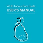 Guía de la OMS para una atención respetuosa al parto y periodo postnatal