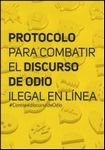Protocolo para combatir el discurso de odio ilegal online