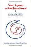 Cómo superar un problema sexual: Protocolo IDIES