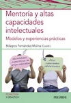 Mentoría y altas capacidades intelectuales. Modelos y experiencias prácticas