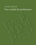 Una ciudad de profesiones