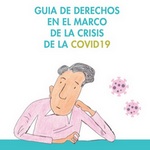 Guía de derechos en el marco de la crisis de la COVID-19
