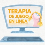 Recomendaciones para aplicar terapia de juego online con niños