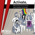 Manual para fomentar el activismo en personas con discapacidad intelectual o del desarrollo