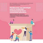 La necesidad de brindar apoyo socioemocional en los centros educativos, guía