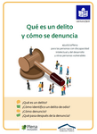 ¿Qué es un delito y cómo se denuncia? guía en lectura fácil