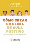 Cómo crear un clima de aula positivo