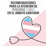Recomendaciones para la atención a personas trans en contextos sanitarios