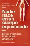 Nadie nace en un cuerpo equivocado