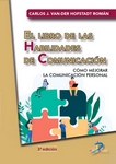 El libro de las habilidades de comunicación: Cómo mejorar la comunicación personal