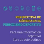 Cómo adoptar la perspectiva de género en el periodismo deportivo, manual de ONU Mujeres