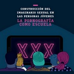 Programa educativo sobre educación sexual frente a la pornografía