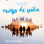 Claves para la elaboración de programas de salud desde la perspectiva intergeneracional, guía de la OPS