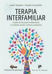 Terapia interfamiliar. El poder de los grupos multifamiliares en contextos sociales, sanitarios y educativos