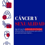 La importancia de abordar el tema de la sexualidad en pacientes con cáncer
