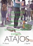 Atajos- cómic para sensibilizar a los y las jóvenes sobre diversos problemas