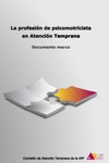 La profesión de psicomotricista en Atención Temprana