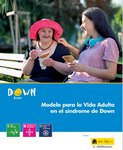 Modelo para la vida adulta en el Síndrome de Down
