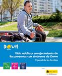 El rol de las familias de personas mayores con síndrome de Down