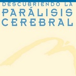 Descubriendo la parálisis cerebral