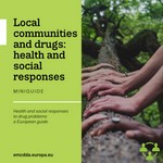 Intervenciones comunitarias eficaces para reducir el consumo de drogas, guía de la EMCDDA