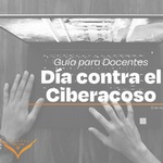 Pautas para abordar el ciberacoso en el aula