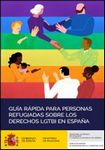 Guía rápida para personas refugiadas sobre los derechos LGTBI en España