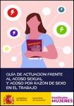 Guía de actuación frente al acoso sexual y acoso por razón de sexo en el trabajo