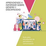 Cómo informar sobre cuestiones de género y discapacidad, guía