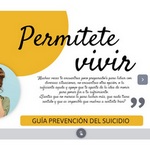 Guía para la prevención del suicidio: Permítete vivir