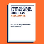 Cómo informar sobre las adicciones sin caer en mitos y estereotipos