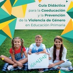 Guía didáctica para prevención de la violencia de género en Educación Primaria