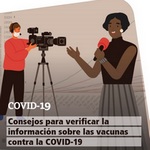 Consejos para un periodismo responsable en materia de la vacunación frente a la COVID-19