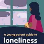 Los sentimientos de soledad ante el nacimiento del primer bebé, guía para padres y madres