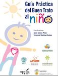 Guía práctica del Buen Trato al Niño