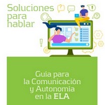 Pautas y recursos para mejorar la comunicación con las personas con Esclerosis Lateral Amiotrófica