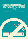 Propuestas para hacer frente al tabaquismo y sus consecuencias-Declaración END GAME del tabaco en España 2030