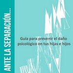 Cómo reducir el impacto de la separación o divorcio en los hijos e hijas