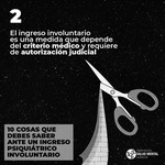 Decálogo para velar por los Derechos de la persona ante un ingreso involuntario en salud mental, de la Federación Salud Mental Madrid