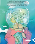 ¿Cómo detectar y prevenir situaciones de violencia hacia las mujeres y niñas con discapacidad desde el ámbito sanitario?