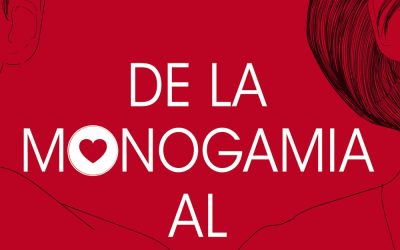 De la monogamia al poliamor